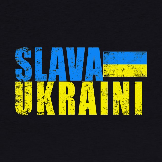 SLAVA UKRAINI Glory to Ukraine Freedom for Ukraine by Scarebaby